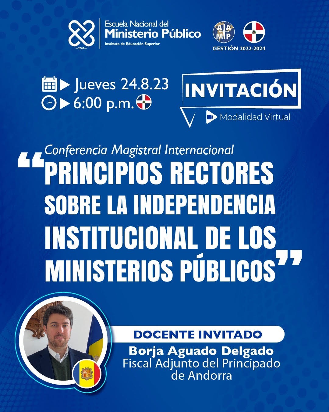 Principios Rectores sobre Independencia Institucional de los Ministerios Públicos